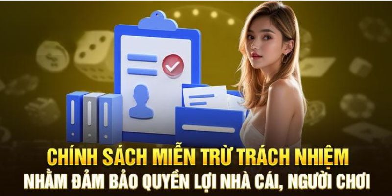 Các loại hình miễn trừ trách nhiệm